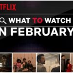 New on Netflix February 2020