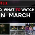 New on Netflix: March 2020