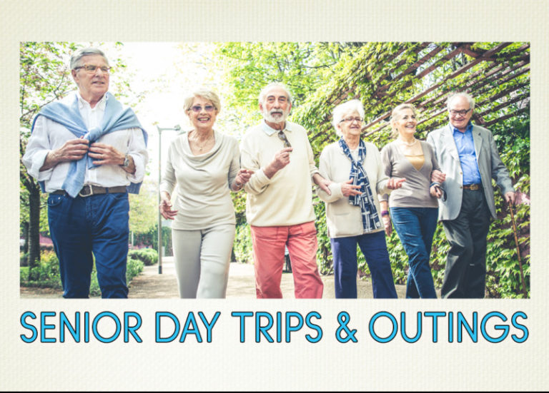 elderly day trips