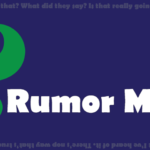 rumor mill