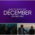 Everything Coming to HBO Max in December 2020