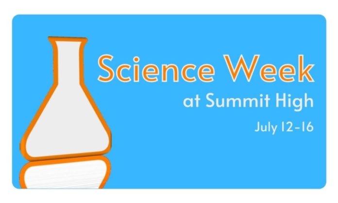 Calling all future scientists! Summit High is now accepting registrations for this year's Science Week summer camp