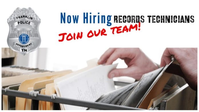 The Franklin Police Department is seeking qualified applicants for the position of Records Technician.