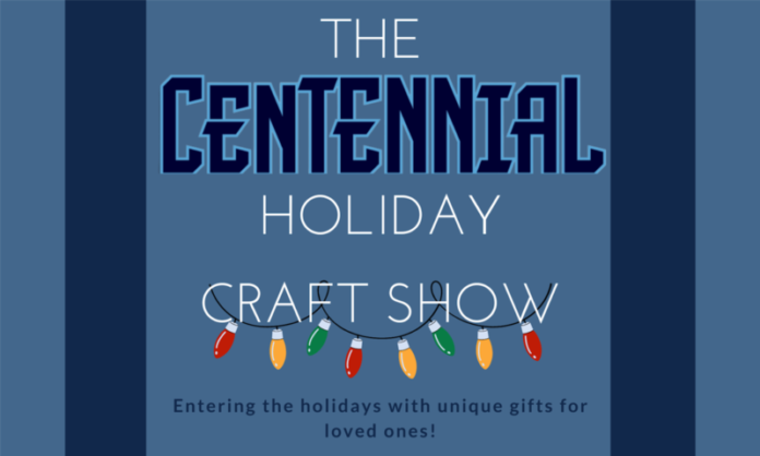 FINAL centennial holiday craft show Are you ready to do some holiday shopping? Centennial High is here to help.