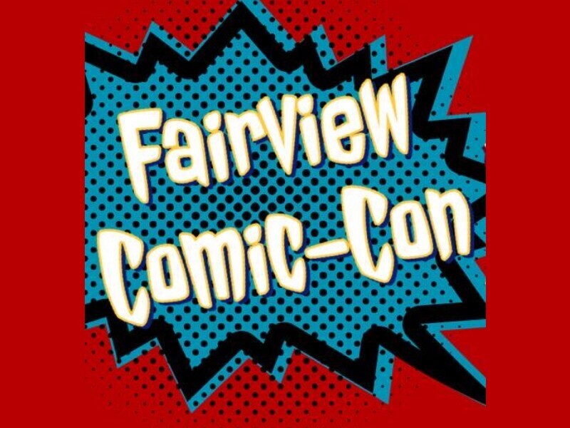 Mark Your Calendars for Fairview ComicCon Williamson Source