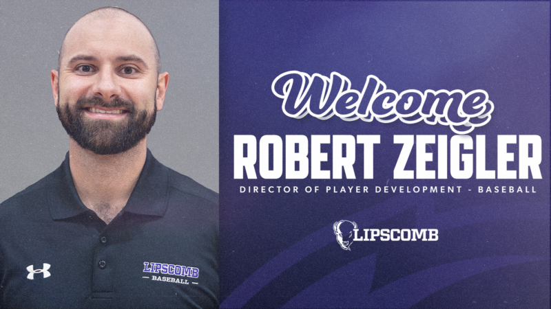 Lipscomb Baseball Hires Robert Zeigler as Director of Player ...