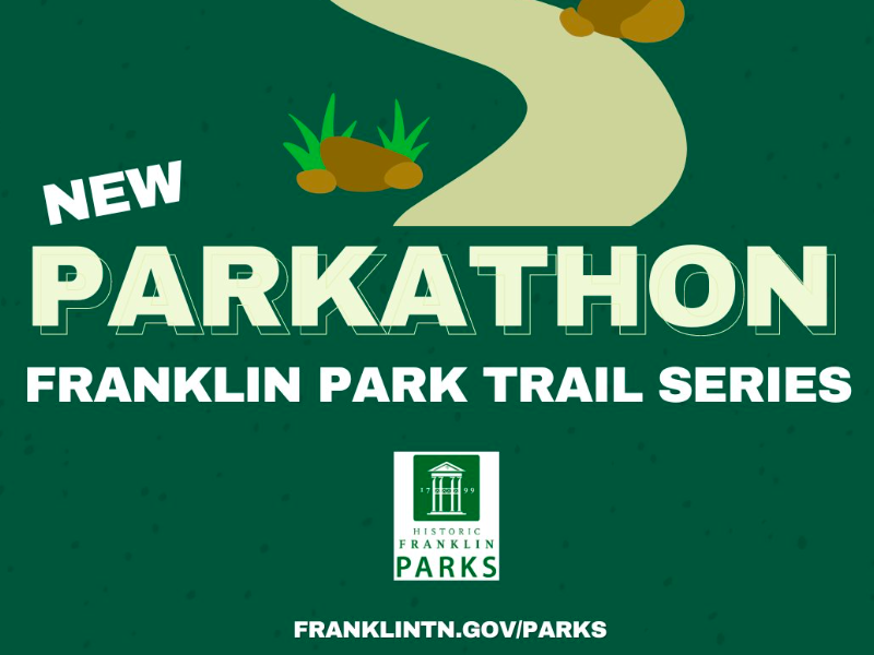 Franklin's Parkathon to Begin This Spring - Williamson Source