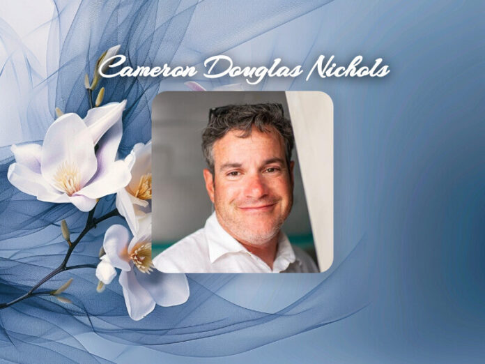 Cameron Douglas Nichols Obit