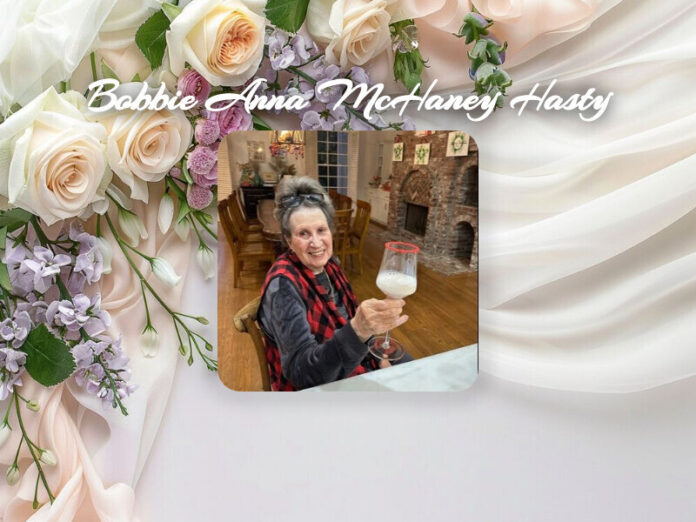 Bobbie Anna McHaney Hasty Obit