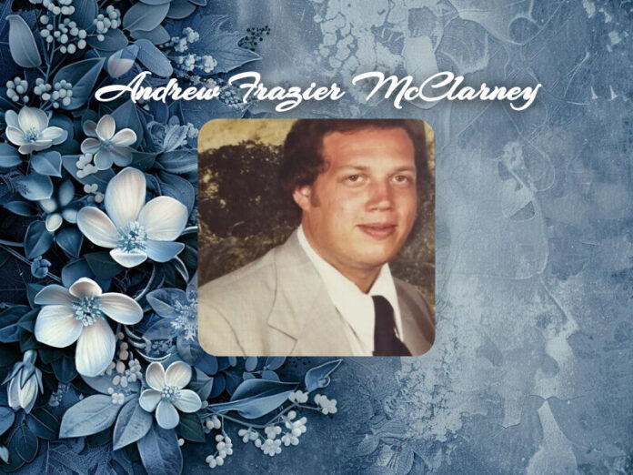 Andrew Frazier McClarney Obituary Andrew Frazier McClarney Obit