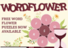 Think You Know Word Games? Word Flower Might Surprise You wordflower